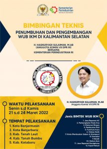 Bimtek WUB IKM Kalsel Difasilitasi Anggota VII DPR RI H. Hasnuryadi Sulaiman