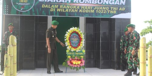 Maknai Hari Juang TNI-AD ke-78, Kodim 1022/TNB Laksanakan Ziarah ke TMP Matone Pagatan