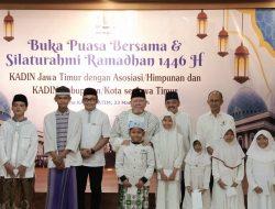 Kadin Jatim Gelar Buka Puasa Bersama dan Silaturahmi dengan Kadin Kota/Kabupaten Se-Jatim