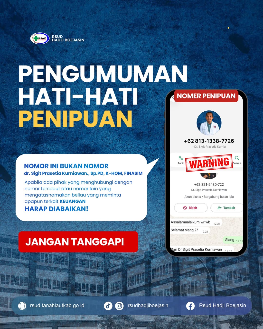 Poster peringatan RSUD Hadji Boejasin tentang dugaan penipuan yang mencatut nama Direktur RSUD melalui nomor WhatsApp palsu.