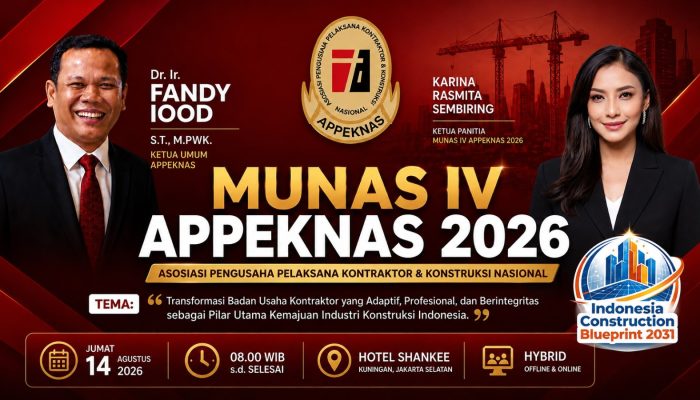 MUNAS IV APPEKNAS Hadirkan Kolaborasi Nasional Demi Masa Depan Industri Konstruksi Indonesia