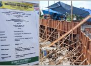 Ket Foto: Papan informasi publik yang terpasang di lokasi proyek pekerjaan tidak sesuai fakta fisik di lapangan.